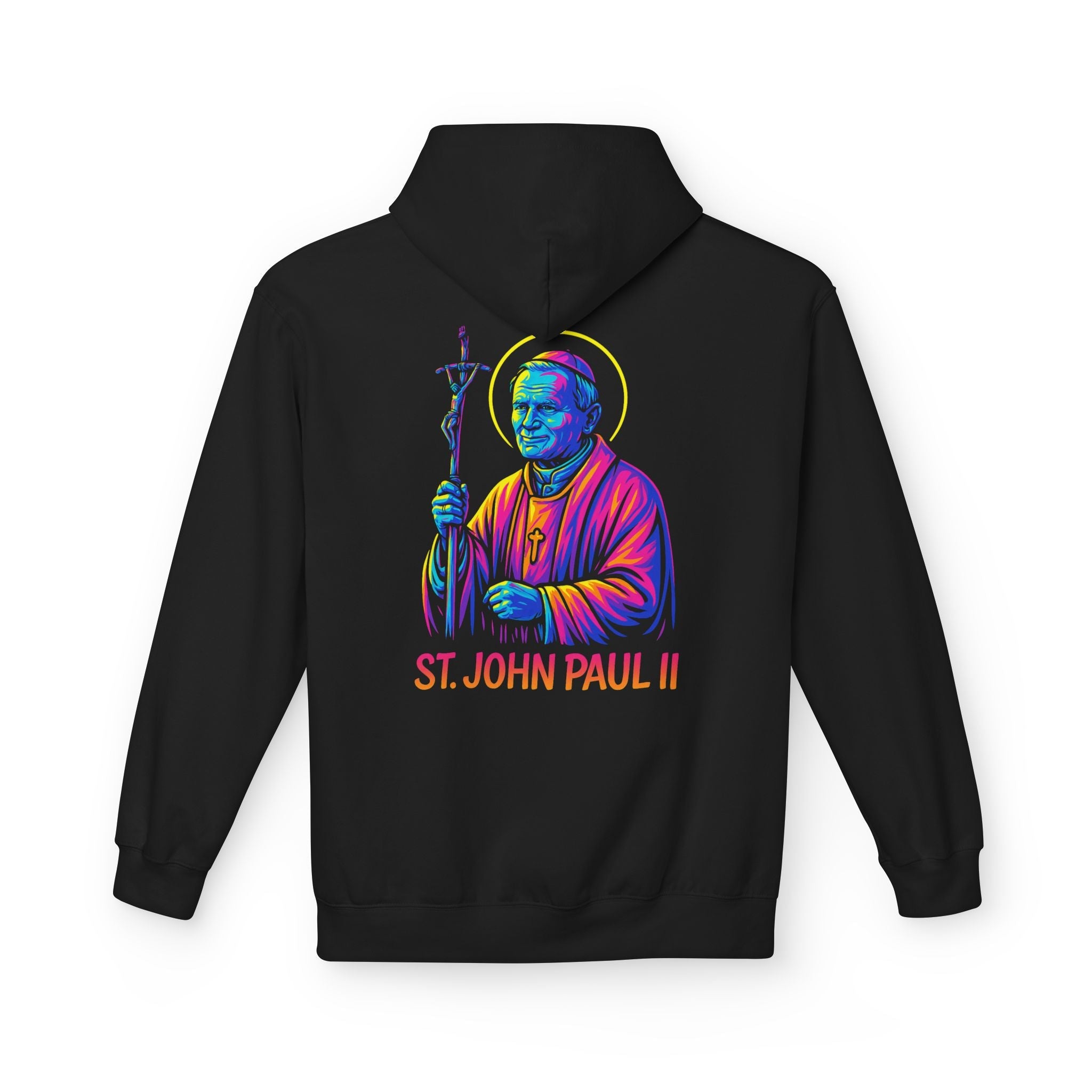 Catholic Hoodie - St. John Paul II | Be Not Afraid